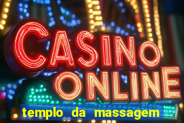 templo da massagem em porto alegre