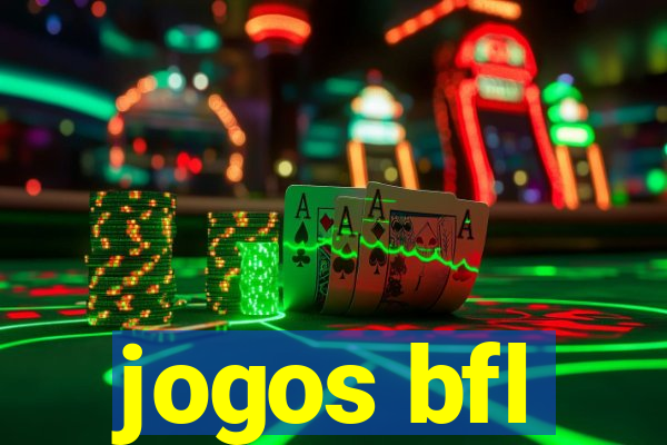 jogos bfl