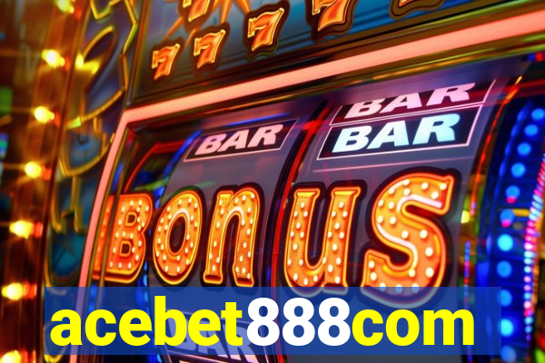 acebet888com