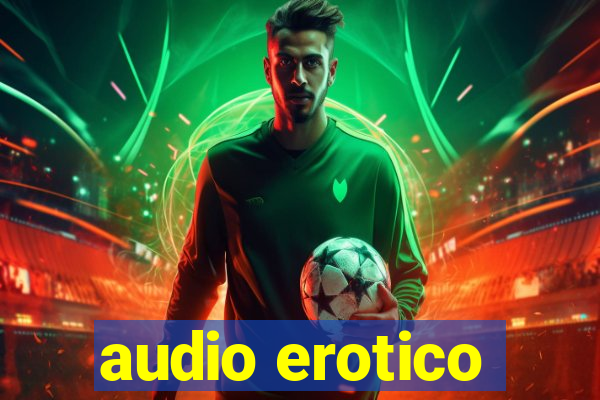 audio erotico