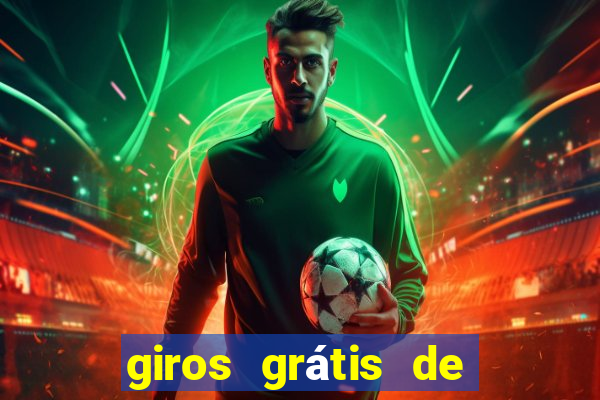 giros grátis de registro sem depósito