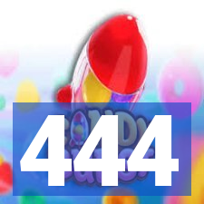 444