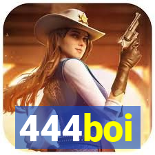 444boi
