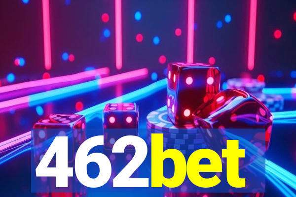 462bet