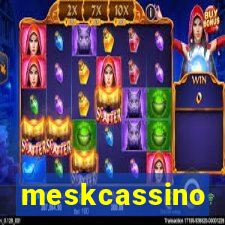 meskcassino