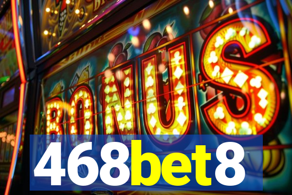 468bet8