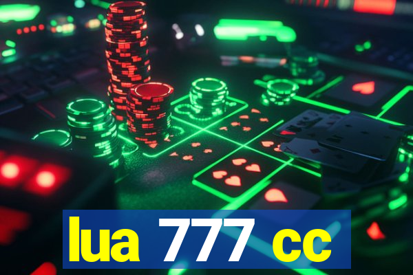 lua 777 cc