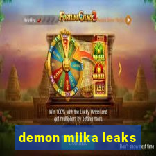 demon miika leaks