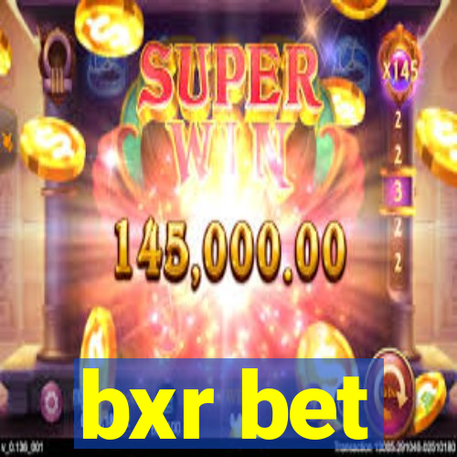 bxr bet