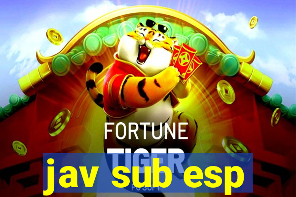 jav sub esp