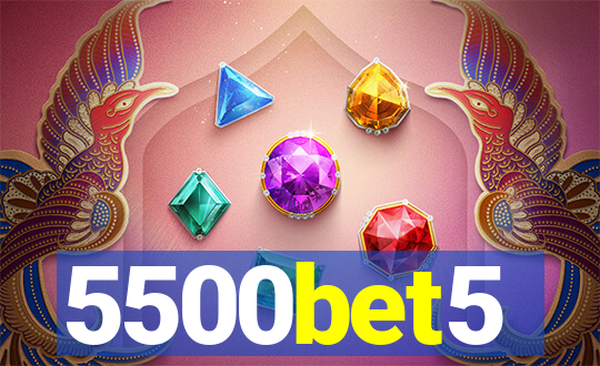 5500bet5