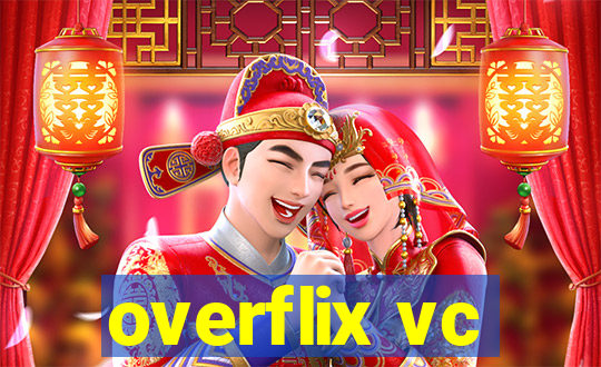 overflix vc