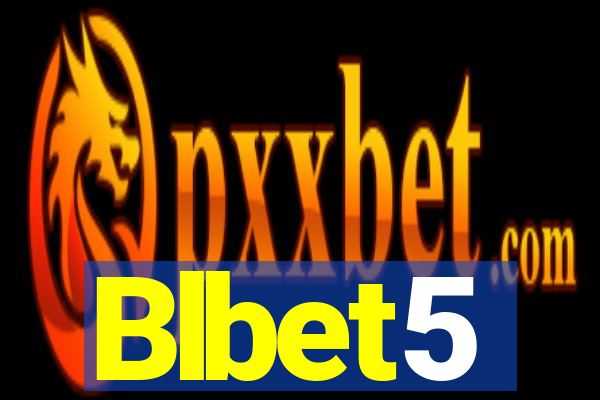 Blbet5