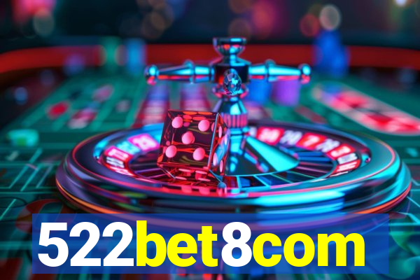 522bet8com