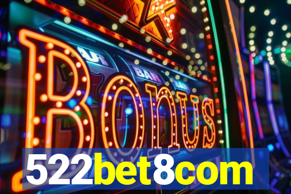 522bet8com
