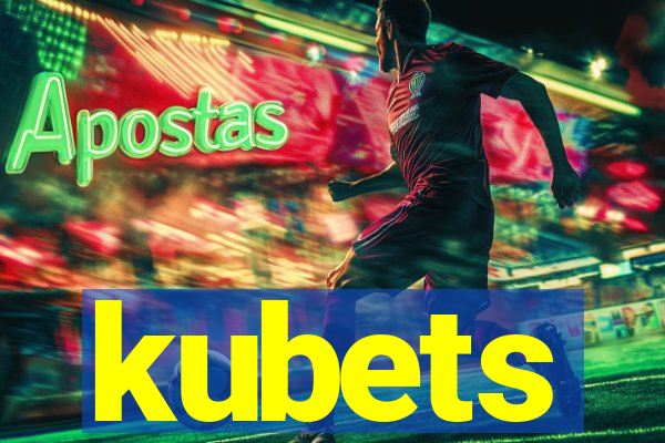 kubets