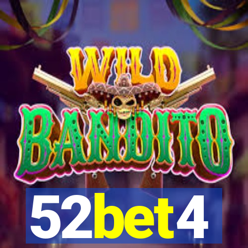 52bet4
