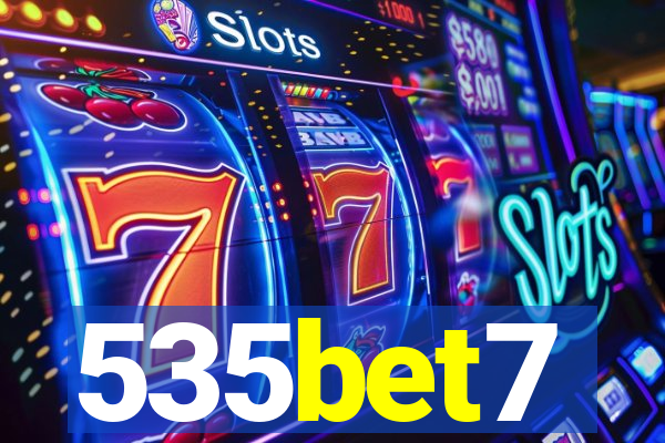 535bet7
