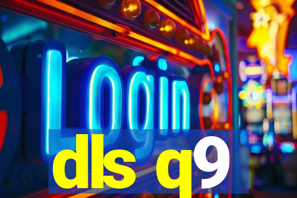 dls q9