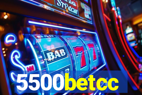 5500betcc
