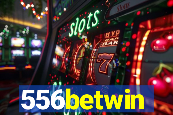 556betwin