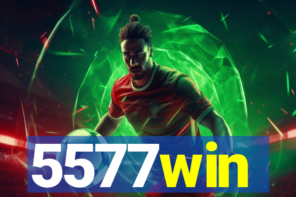 5577win
