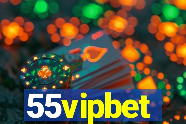 55vipbet