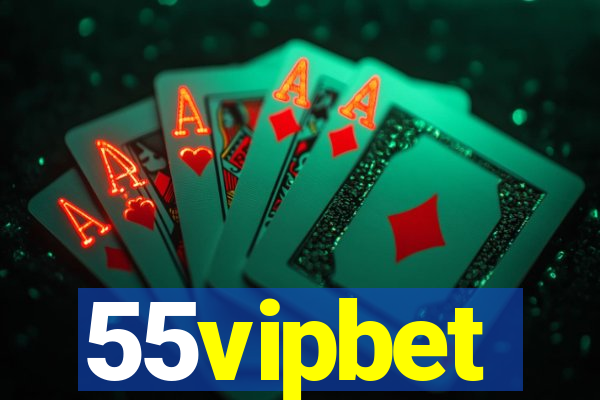 55vipbet