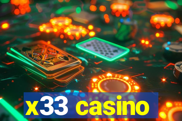 x33 casino