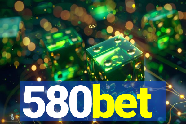 580bet