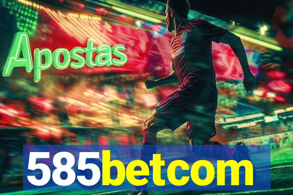585betcom