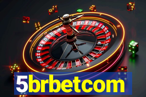 5brbetcom