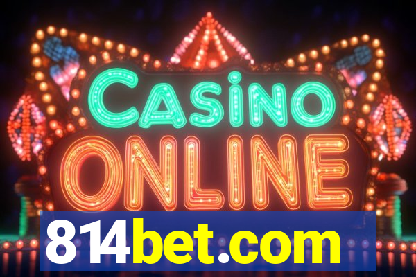 814bet.com