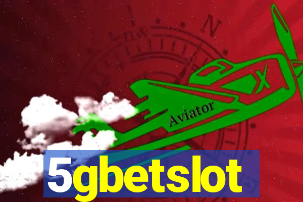 5gbetslot