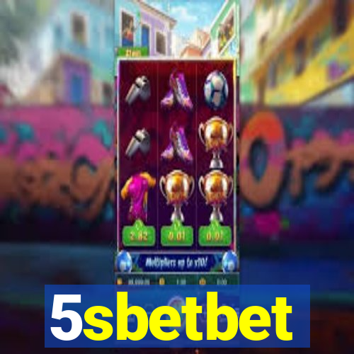 5sbetbet