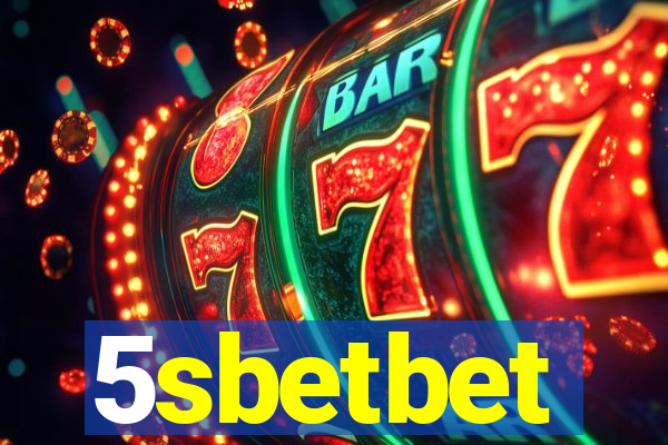 5sbetbet