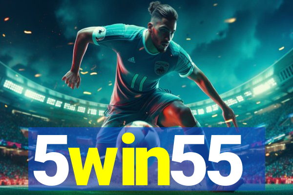5win55