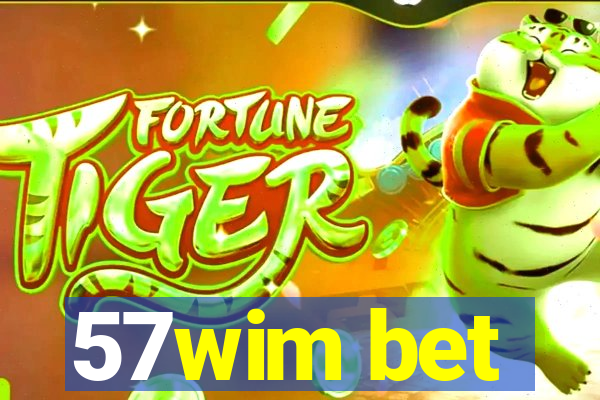 57wim bet