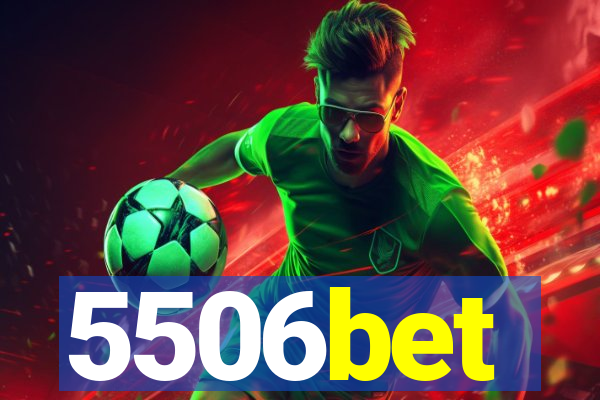 5506bet