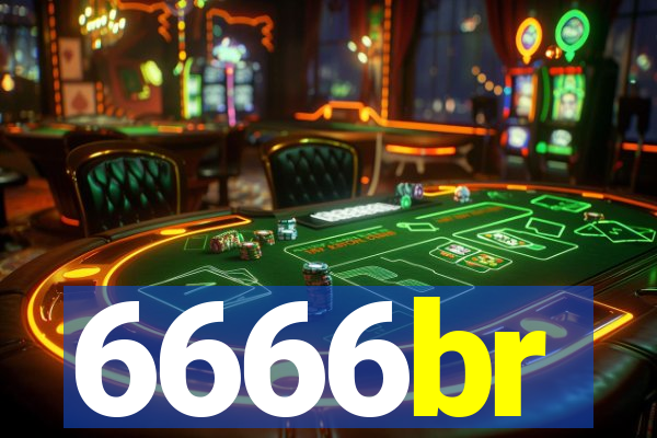 6666br
