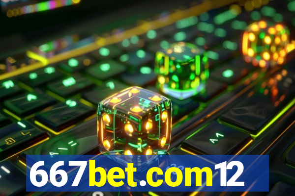 667bet.com12