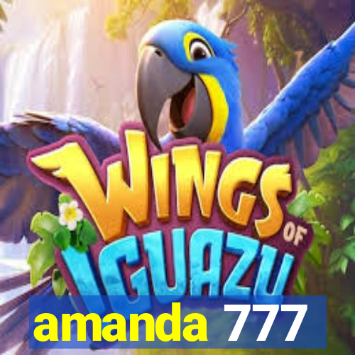 amanda 777