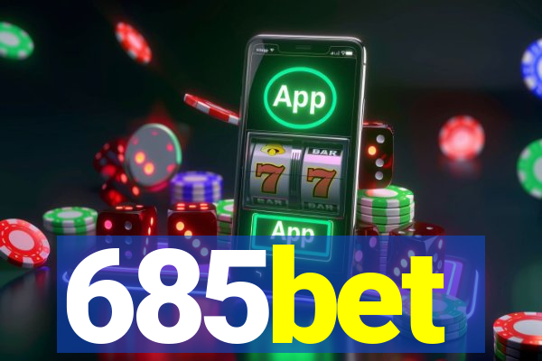 685bet