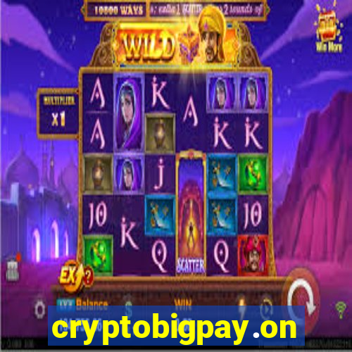 cryptobigpay.online