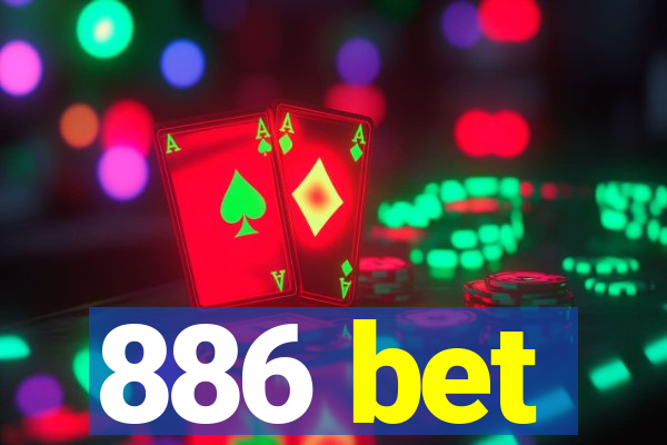 886 bet