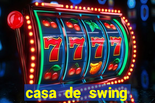 casa de swing porto seguro