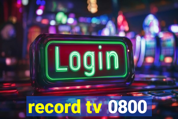 record tv 0800