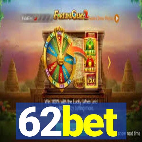 62bet
