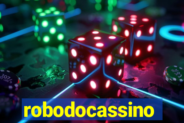robodocassino