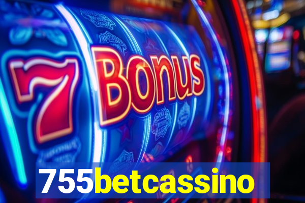 755betcassino